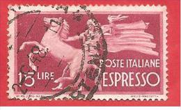 ITALIA REPUBBLICA USATO - 1947 - ESPRESSO - DEMOCRATICA - Cavallo Trattenuto - £ 15 - S. E27 - Poste Exprèsse/pneumatique