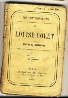 LOUISE COLET -  Les Contemporains Par  Eugène De Mirecourt .Avec  Portrait Et  Autographe  -  Edt  HAVARD - Biographie