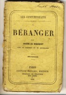 BERANGER   -  Les Contemporains Par  Eugène De Mirecourt .Avec  Portrait Et  Autographe  -  Edt  HAVARD - Biographie