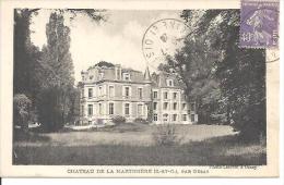 CHATEAU DE LA MARTINIERE. PAR ORSAY. - Bretigny Sur Orge