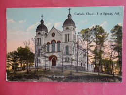 Hot Springs,AR--Catholic Chapel--not Mailed--PJ 181 - Autres & Non Classés