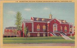 Alabama Tuscaloosa Receational Building Veterans Administration Hospital - Tuscaloosa