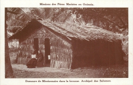 ILES SALOMON MISSIONS DES PERES MARISTES DEMEURE DE MISSIONNAIRE DANS LA BROUSSE - Salomon