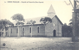 AFRIQUE EQUATORIALE FRANCAISE - CONGO FRANCAIS - BRAZZAVILLE - ALIMA - Chapelle De Franceville - Haut OGOWE - Brazzaville