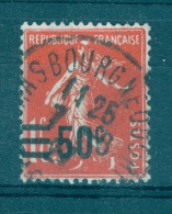 VARIÉTÉS FRANCE 1926 / 1927  N° 225 SEMEUSE 1 F 05 SURCHARGE = 50  OBLITÉRÉ DOS CHARNIÈRE STRASBOURG 11  25  7 . 8 . 27 - Gebraucht