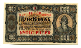 Hongrie Hungary Ungarn 1.000 Korona 1923 "" 8 Filler "" Overprint # 8 HIGH  GRADE - Hongrie