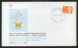 TURKEY 1984 FDC - Economic & Commercial Coop. Of The Org. Of The Islamic Conference, Istanbul, Nov. 14. - FDC