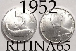 !!!  5 LIRE 1952 FDC " DELFINO " !!! - 5 Lire