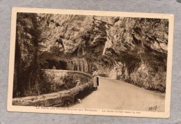 40784   Francia,     La  Route  Des  Grands  Goulets  Aux  Baraques  -  La  Route  Taillee  Dans Le  Roc,  VG  1938 - Les Grands Goulets