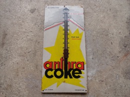 ANCIENNE PLAQUE THERMOMETRE  UN COMBUSTIBLE ANTHRA COKE - Andere & Zonder Classificatie