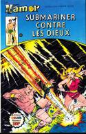 Album Namor - Submariner Contre Les Dieux - Collection Marvel " Superstar " - ( 1979 ) . - Arédit & Artima