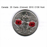 CANADA   25  CENTS  POPPY  (COLORED)  2010 (C-136) - Canada