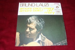 BRUNO  LAUZI  °  AMORE CARO  AMORE BELLO - Autres - Musique Italienne