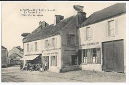 78  ---  St. Nom La Bretèche -- Grande Rue ----Hôtel Des Voyageurs --- Animé - St. Nom La Breteche