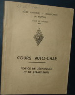 COURS AUTO-CHARS.Notice De Depannage Et De Reparation.100pages.Dim265x205 - France