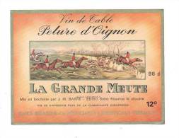 Etiquette De Vin Pelure D'Oignon - La Grande Meute - JM Barré à Saint Maurice La Clouère -  (Chasse, Chevaux) - Chasse