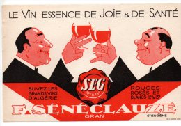 Buvard - SEG - Le Vin Essence De Joie & De Santé - Liquor & Beer