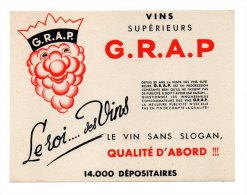 Buvard - Vins Supérieurs - G.R.A.P. Le Roi Des Vins - Liquor & Beer