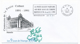 OMEC - PP 13 Marseille 01 - La Poste Colbert Participe Aux Neuf Jours De L'Europe - 1991 (Centenaire Poste Colbert) - Idées Européennes