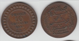 ****  TUNISIE - TUNISIA - 10 CENTIMES 1914 A  BRONZE **** EN ACHAT IMMEDIAT !!! - Tunisia