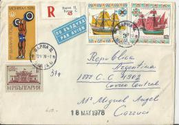 BULGARIA 1978 – REGISTERED COVER FROM VARNA TO ARGENTINA W 4 STS:2 OF SHIPS OF 3-12 + 2 OF 1  (OLYMPICS 1976 -ARCHITECTU - Lettres & Documents