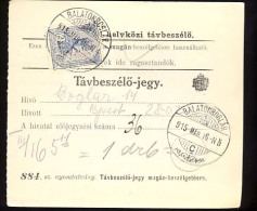 Hungary  Balatonboglár  1915  Telephonic - Ticket    Telefonische - Ticket     TELEPHONE RECEIPT   Tavbeszelo - Jegy - Télégraphes