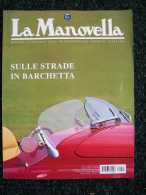 LA MANOVELLA  NOVEMBRE   2003 FERRARI,LANCIA,DE TOMASO,SCARFIOTTI, - Motori