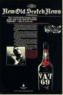 Reklame Werbeanzeige  -  VAT 69  -  New Old Scotch News  -  Von 1968 - Alkohol