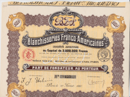 PART DE FONDATEUR-BLANCHISSERIES FRANCO-AMERICAINES- ANNEE 1920 - Kino & Theater