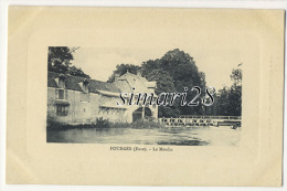 FOURGES - LE MOULIN - Fourges