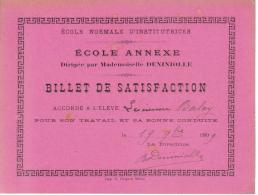 BILLET DE SATISFACTION ECOLE NORMALE D´INSTITUTRICES 19 Septembre 1909 - Diplomas Y Calificaciones Escolares