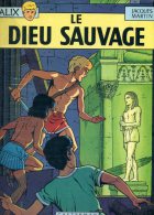 ALIX LE DIEU SAUVAGE PAR JACQUES MARTIN CASTERMAN EDITION 1970 EN TRES BON ETAT - Alix