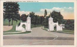 West Virginia Wheeling Entrance To Wheeling Park - Wheeling