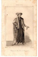 Gravure Sur Acier , XIX éme Siècle , 13 X 21 Cm  , Philippe III , Le Bon , Duc De Bourgogne  , Frais Fr : 1.60€ - Prints & Engravings