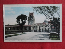 State Normal School San Jose  Cal    Not Mailed    Ref-1079 - San Jose