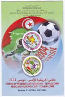 TUNISIE TUNISIA - 2004 - Notice - Football - African Nations Cup - Coupe D'Afrique Des Nations Fußball Soccer Fútbol - Afrika Cup