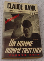 Claude Rank, Un Homme Nommé Trottner, Couverture Grise Trame Espionnage 1967 - Fleuve Noir