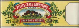 Etiquette De Conserve/Chambon & Marrel/Petits Cèpes Garniture/Souillac/Lot/Ronteix/Périgueux/ Vers 1920    ETIQ2 - Food