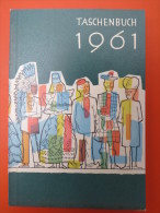 "Taschenbuch 1961" Vom Heimatdienst Bonn (Bundeszentrale) - Cronaca & Annuari