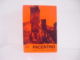 PACENTRO / Aspetti Storico - Geografici - Andere & Zonder Classificatie