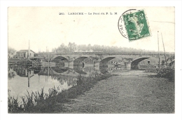 Cp, 89, Laroche, Le Pont Du P.L.M., Voyagée 1908 ? - Laroche Saint Cydroine