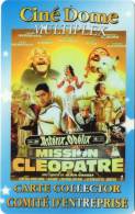 CARTE CINEMA-CINECARTE    CINE DOME  AUBIERE  Asterix Et Obélisque Mission  Cléopatre - Cinécartes