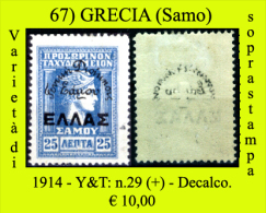 Grecia-067 (1914 - Samo, Y&T: N.29 (+) - Decalco Di Soprastampa) - Samos
