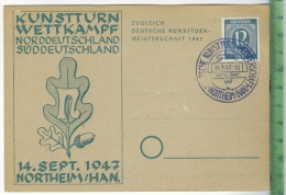 Northeim/Han.Kunstturn-Wettkampf, 14. Sept. 1947   Verlag:,  POSTKARTE Erhaltung: I-II,  Karte Wird In Klarsichthülle Ve - Northeim