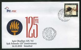 TURKEY 2010 FDC - Isik Schools 125 Th Anniversary, Istanbul, Dec. 14. - FDC