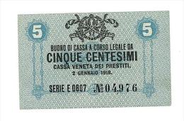 CASSA VENETA DEI PRESTITI - CAT. N° 10 - RARO - 5 CENTS - FIOR DI STAMPA   SERIE E 0807 # 04976 - Biglietti Consorziale