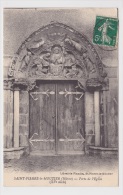 (RECTO / VERSO) SAINT PIERRE LE MOUTIER EN 1912 - PORTE DE L' EGLISE - Saint Pierre Le Moutier