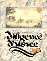 DILIGENCE D´ALSACE N° 32 - Ouvrage Illustré De 64 Pages - Philatélie - Marcophilie - Poste - Alsace