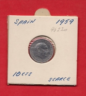 SPAIN. 1959   Circulated Coin XF, 10 Centimos Aluminium, Km790 - 10 Centesimi