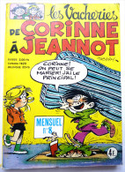 PETIT FORMAT LES VACHERIES DE CORINNE A JEANNOT N°8 - - Corinne Et Jeannot
